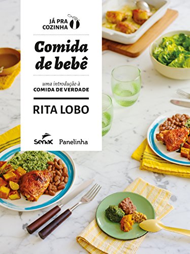 Livro Comida de Bebê, Rita Lobo